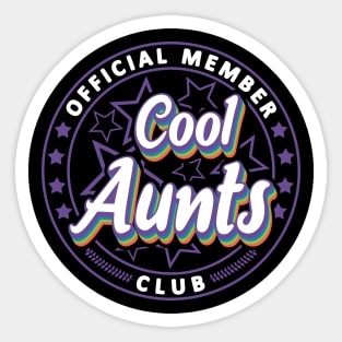 Official Member Cool Aunts Club Text Family Sisters Sticker